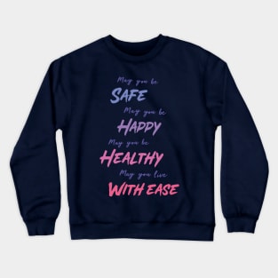 Loving Kindness Meditation Crewneck Sweatshirt